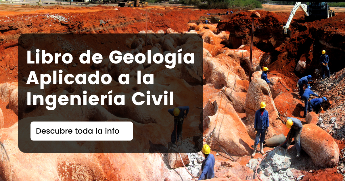 Lee más sobre el artículo Libro de Geología aplicada a la ingeniería civil – Gratis